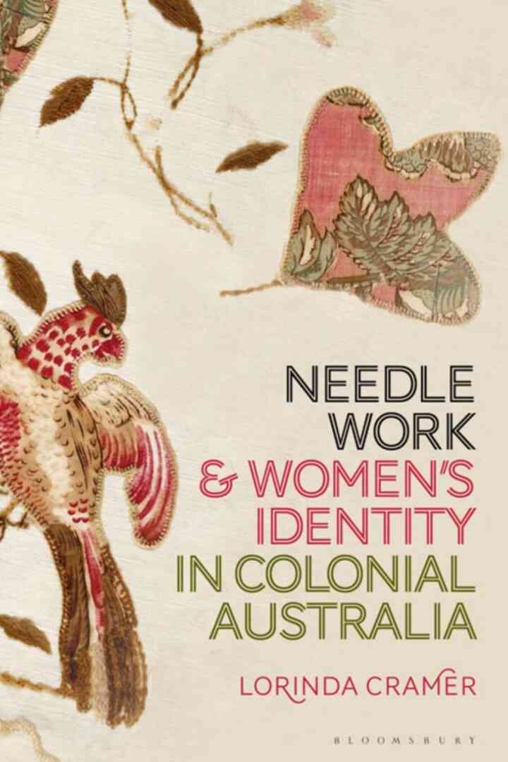 Needlework and Women’s Identity in Colonial Australia eBook