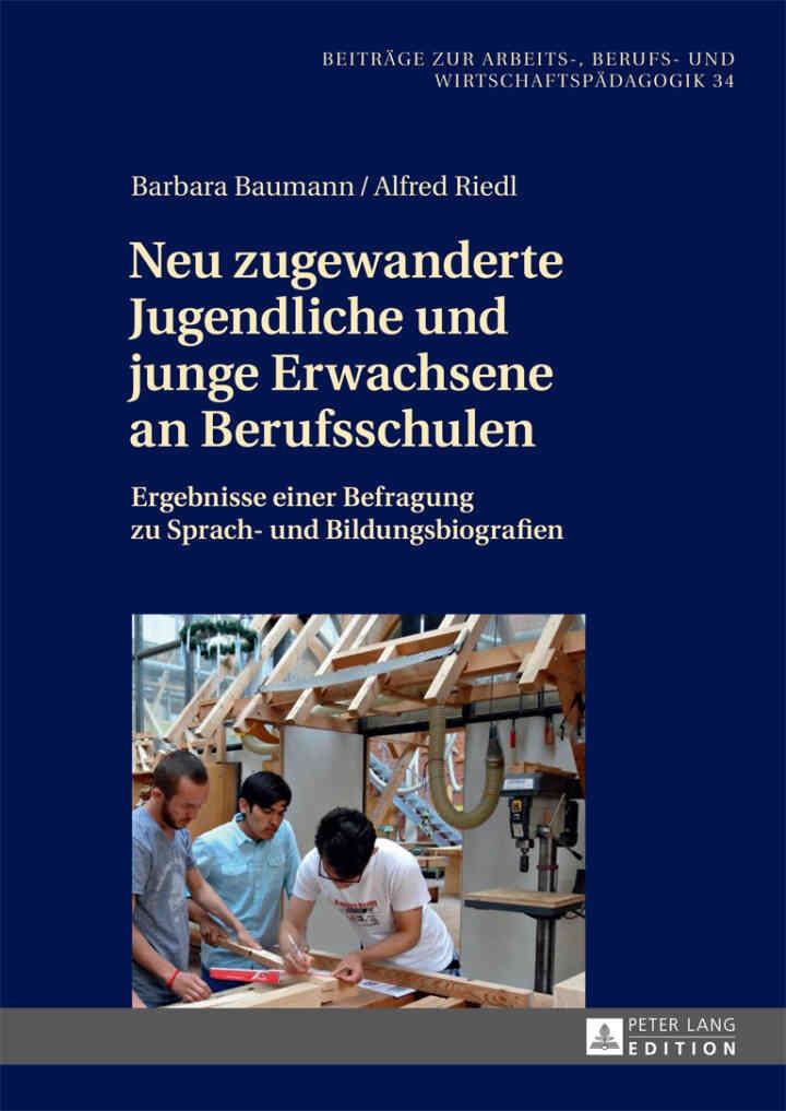 Neu zugewanderte Jugendliche und junge Erwachsene an Berufsschulen: Ergebnisse einer Befragung zu Sprach- und Bildungsbiografien eBook