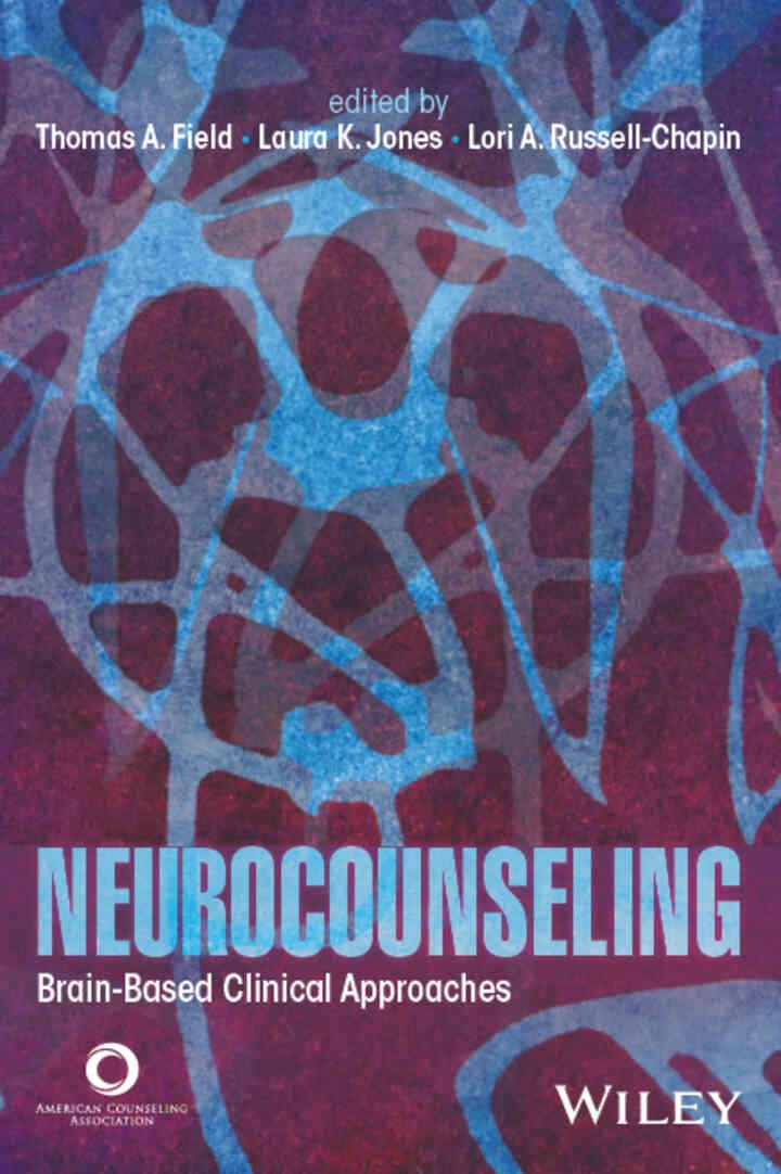 Neurocounseling: Brain-Based Clinical Approaches, 1st Edition eBook