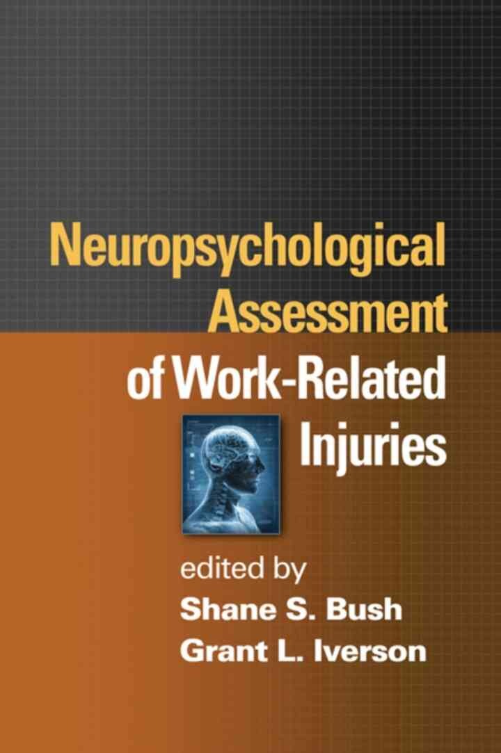 Neuropsychological Assessment of Work-Related Injuries eBook
