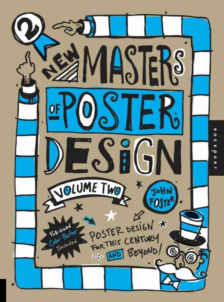 New Masters of Poster Design, Volume 2: Poster Design for This Century and Beyond eBook