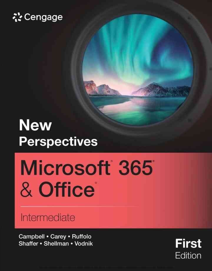 New Perspectives Collection, Microsoft 365 & Office Intermediate, 1st Edition eBook