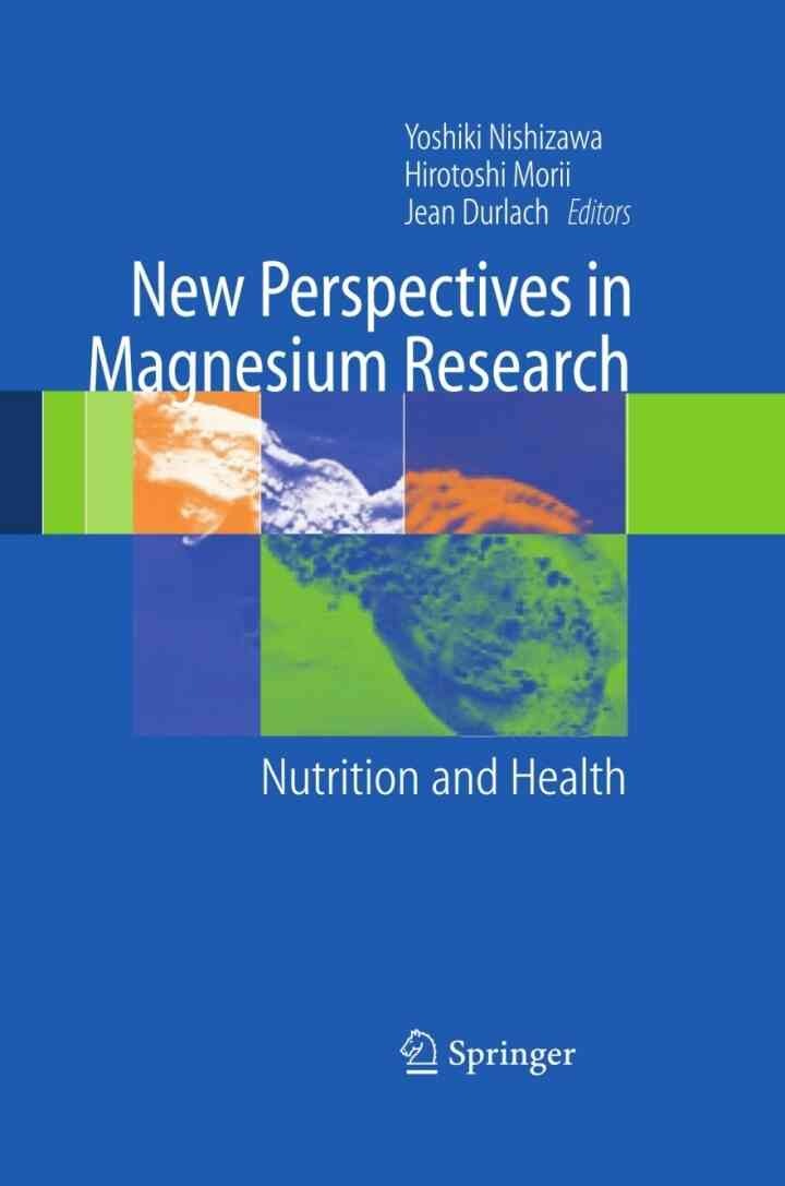 New Perspectives in Magnesium Research: Nutrition and Health, 1st Edition eBook