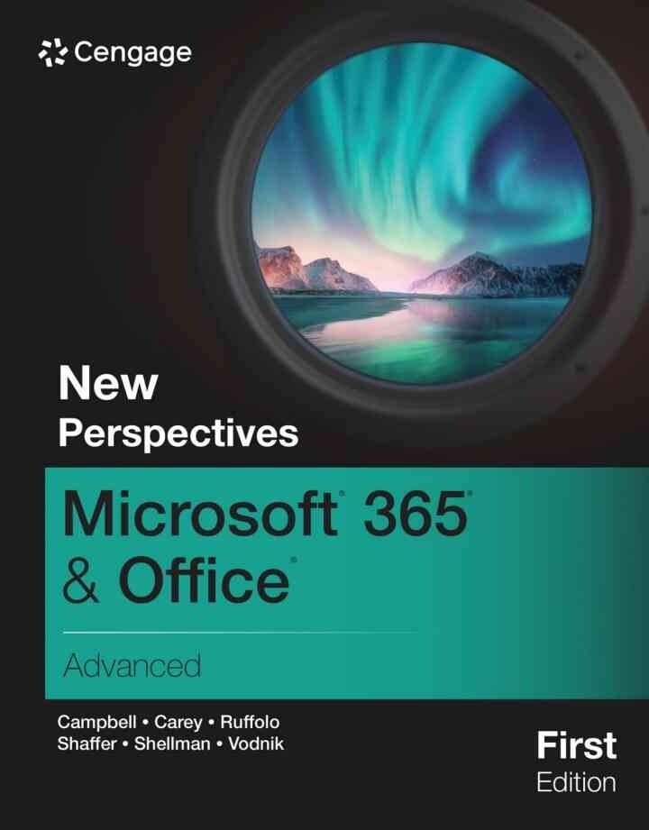 New Perspectives Microsoft® 365® & Office® Advanced, 1st Edition eBook