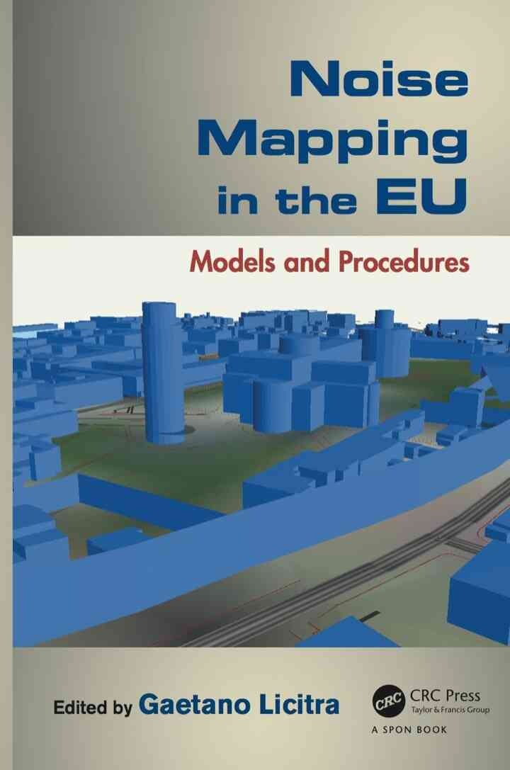 Noise Mapping in the EU: Models and Procedures eBook