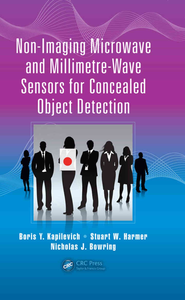 Non-Imaging Microwave and Millimetre-Wave Sensors for Concealed Object Detection, 1st Edition eBook