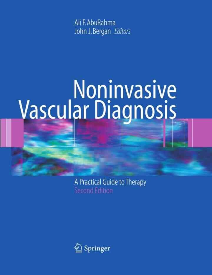 Noninvasive Vascular Diagnosis: A Practical Guide to Therapy eBook