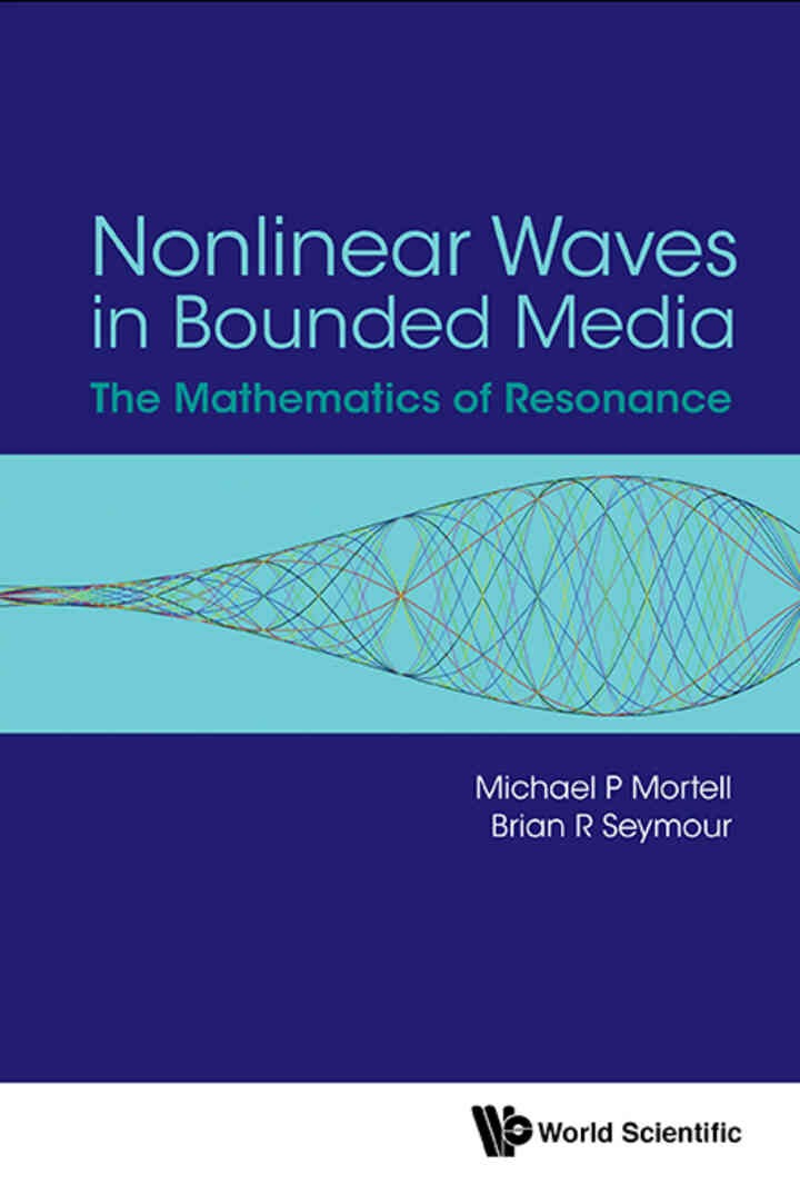 Nonlinear Waves in Bounded Media: The Mathematics of Resonance eBook