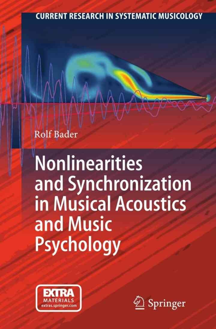 Nonlinearities and Synchronization in Musical Acoustics and Music Psychology eBook