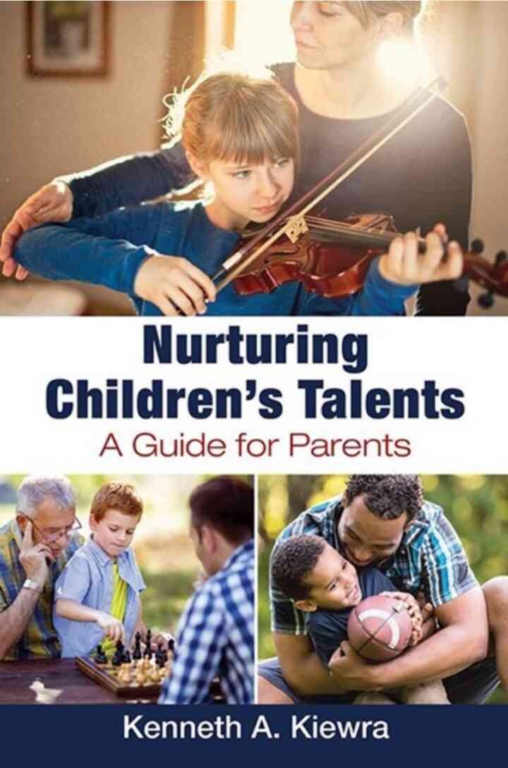 Nurturing Children's Talents: A Guide for Parents, 1st Edition eBook
