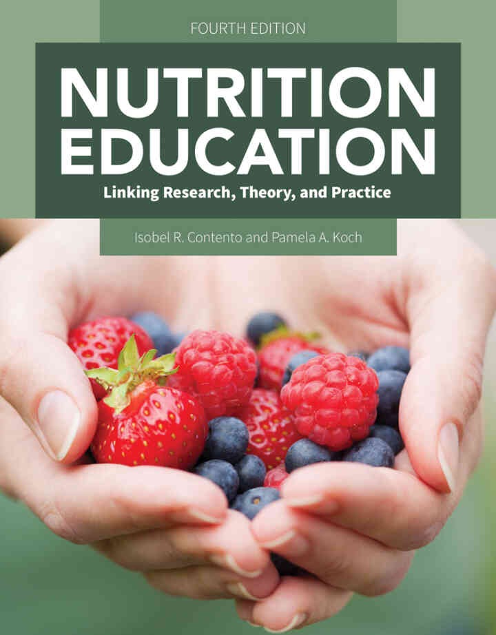 Nutrition Education: Linking Research, Theory, and Practice, 4th Edition eBook