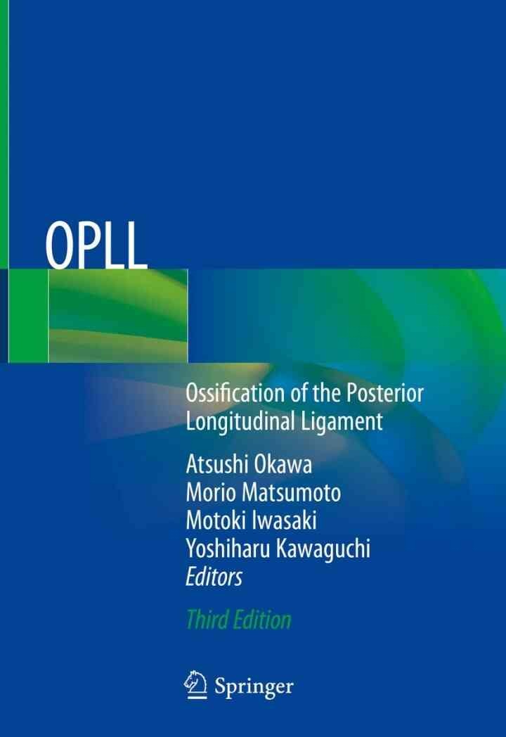OPLL: Ossification of the Posterior Longitudinal Ligament, 3rd Edition eBook