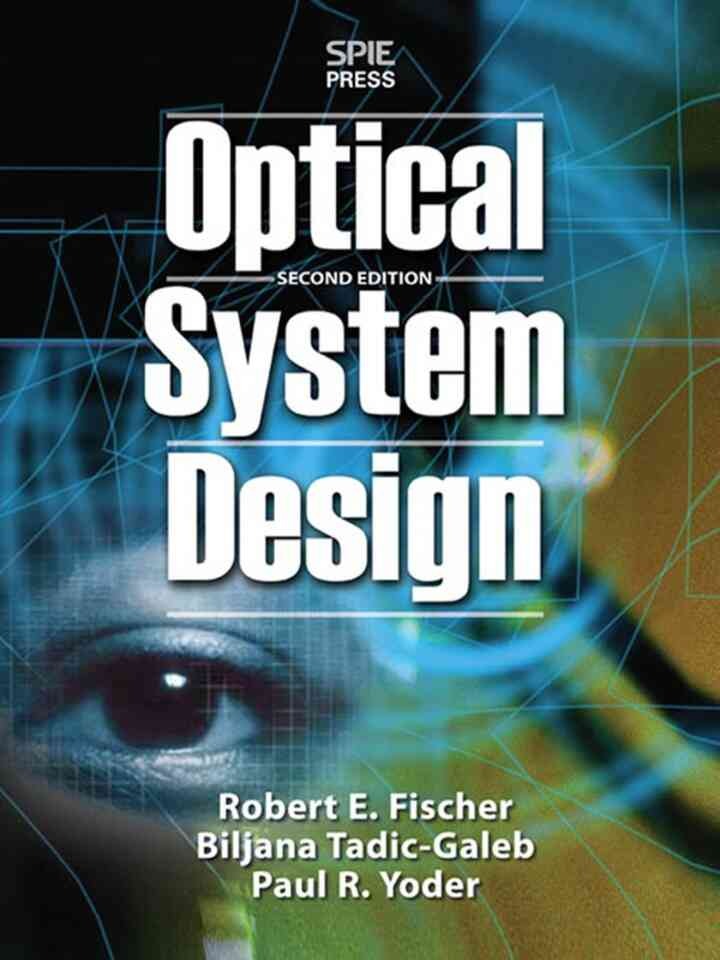 Optical System Design, Second Edition, 2nd Edition eBook