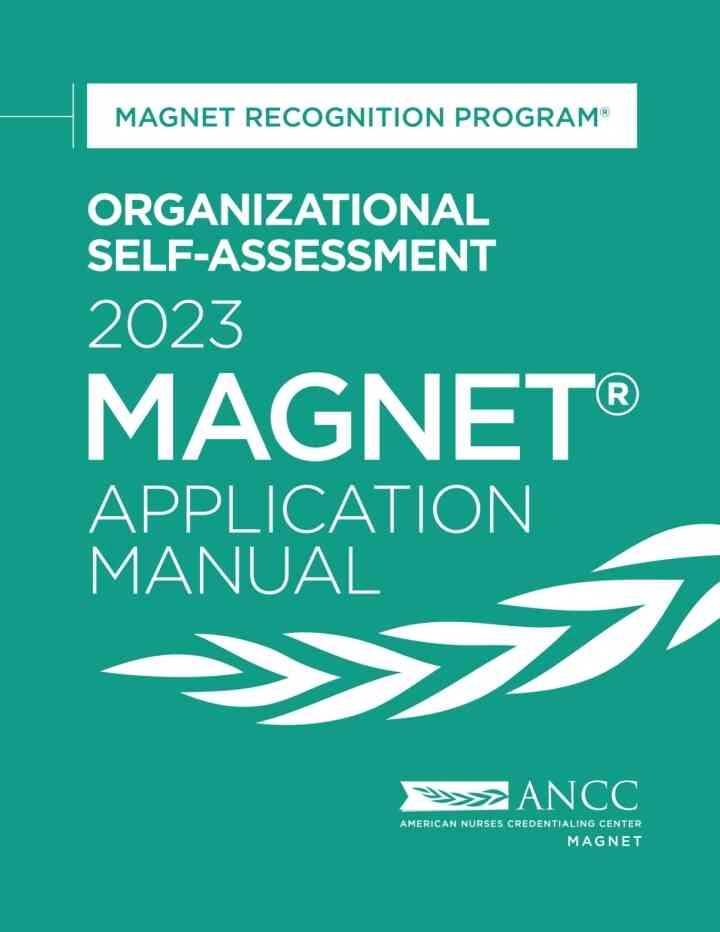 Organizational Self-Assessment 2023 Magnet Application Manual: Magnet® Recognition Program eBook
