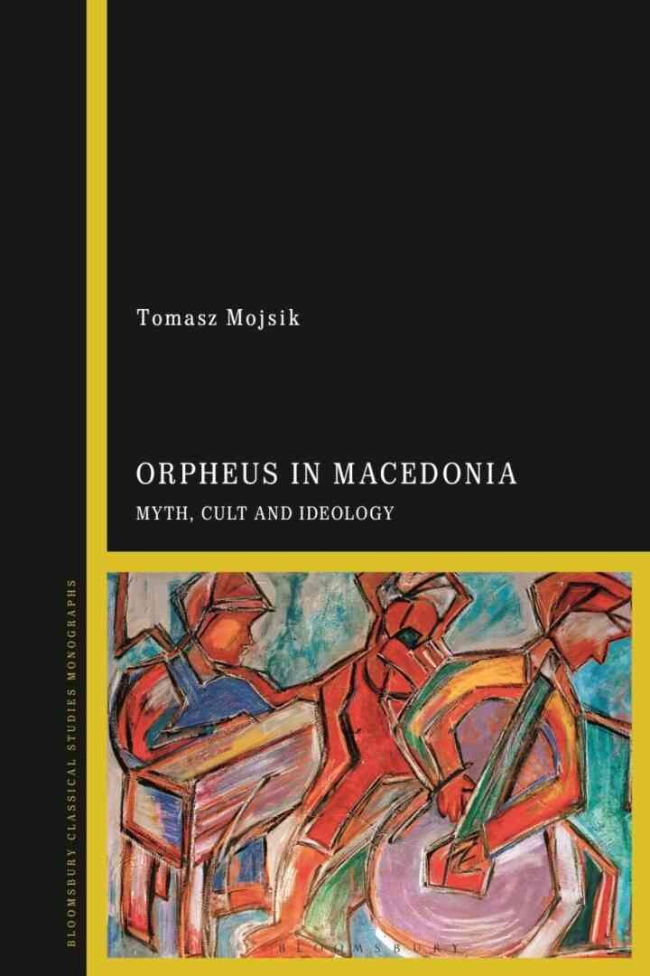 Orpheus in Macedonia: Myth, Cult and Ideology, 1st Edition eBook