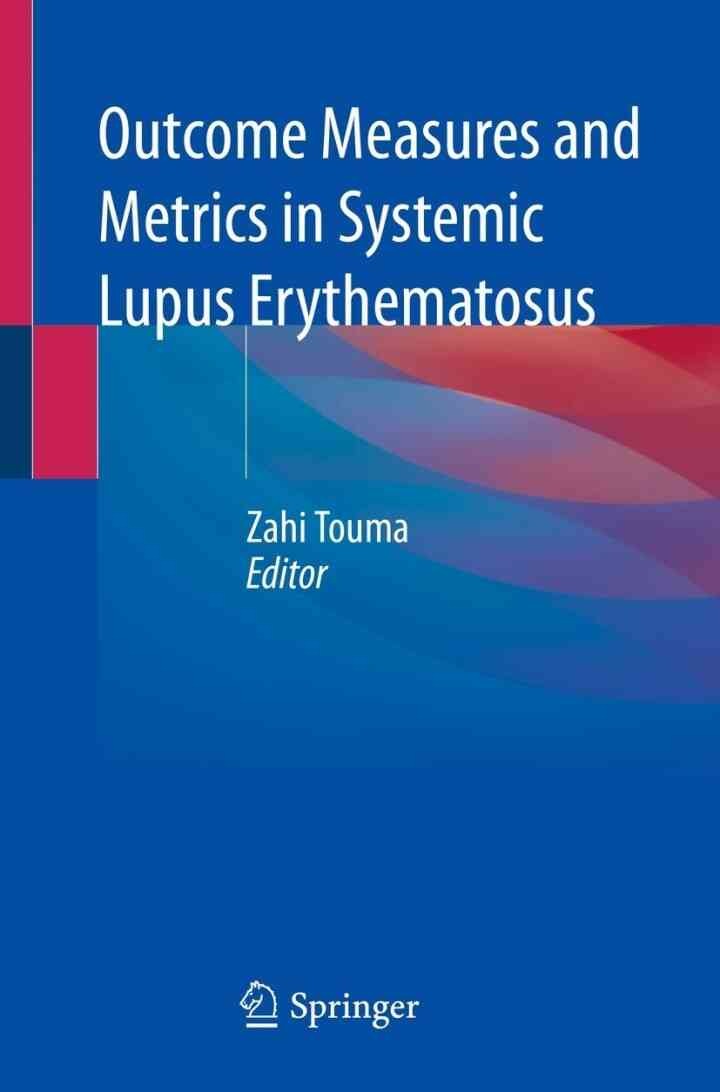 Outcome Measures and Metrics in Systemic Lupus Erythematosus eBook