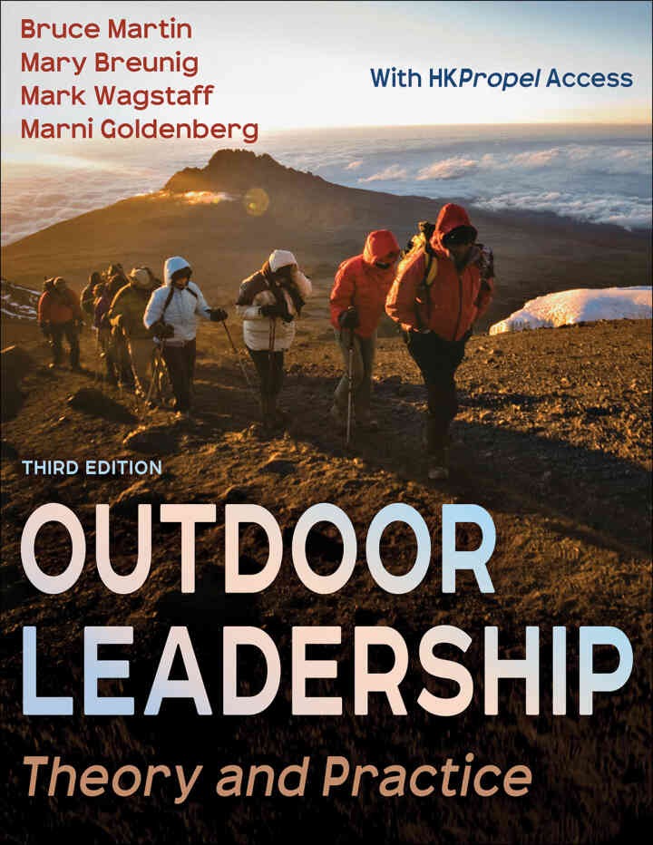 Outdoor Leadership: Theory and Practice, 3rd Edition eBook