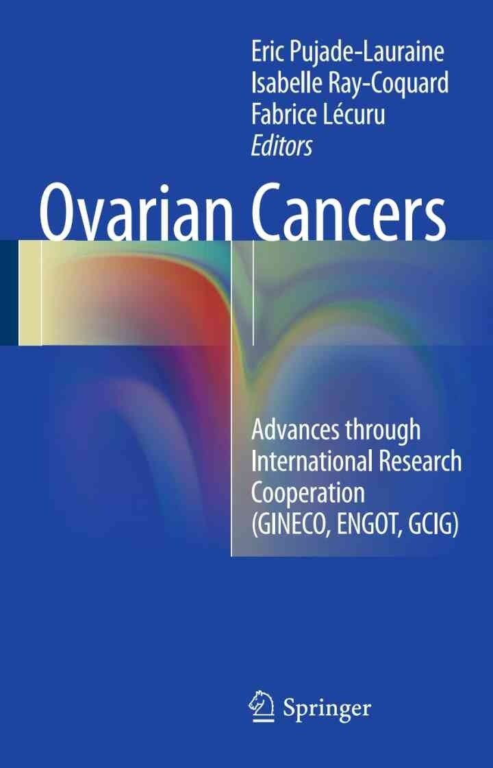 Ovarian Cancers: Advances through International Research Cooperation (GINECO, ENGOT, GCIG) eBook