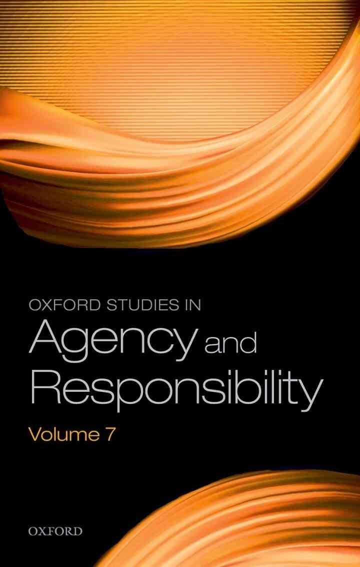 Oxford Studies in Agency and Responsibility Volume 7, 1st Edition eBook