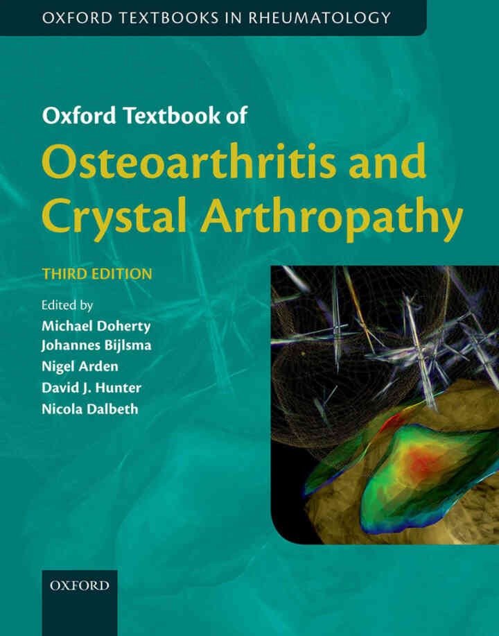 Oxford Textbook of Osteoarthritis and Crystal Arthropathy, 3rd Edition eBook