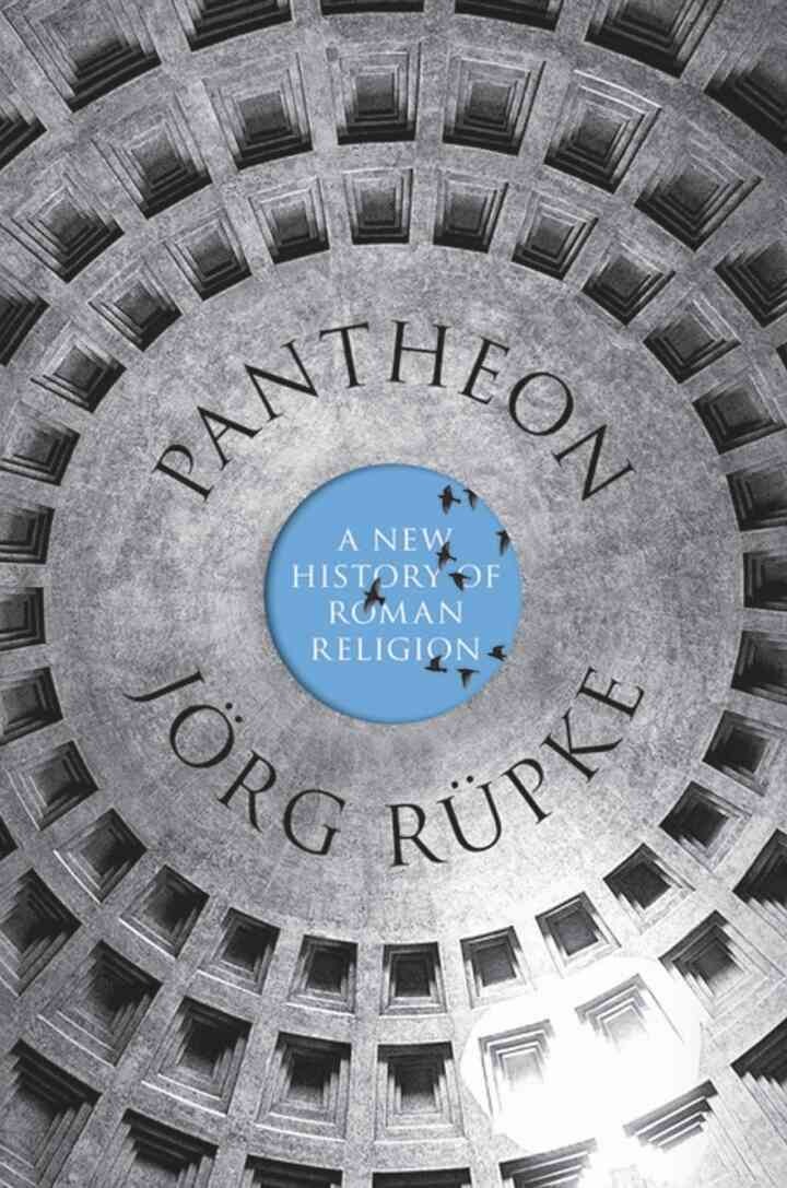 Pantheon: A New History of Roman Religion eBook