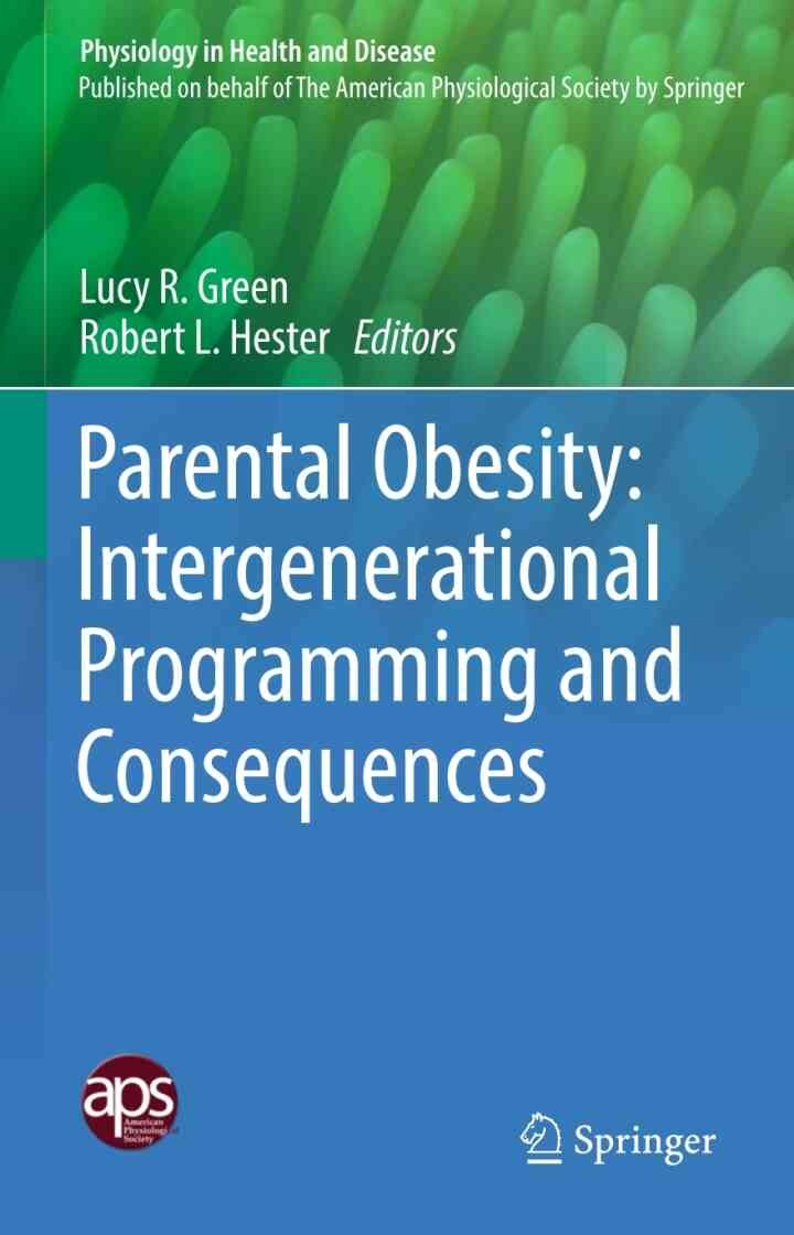 Parental Obesity: Intergenerational Programming and Consequences eBook