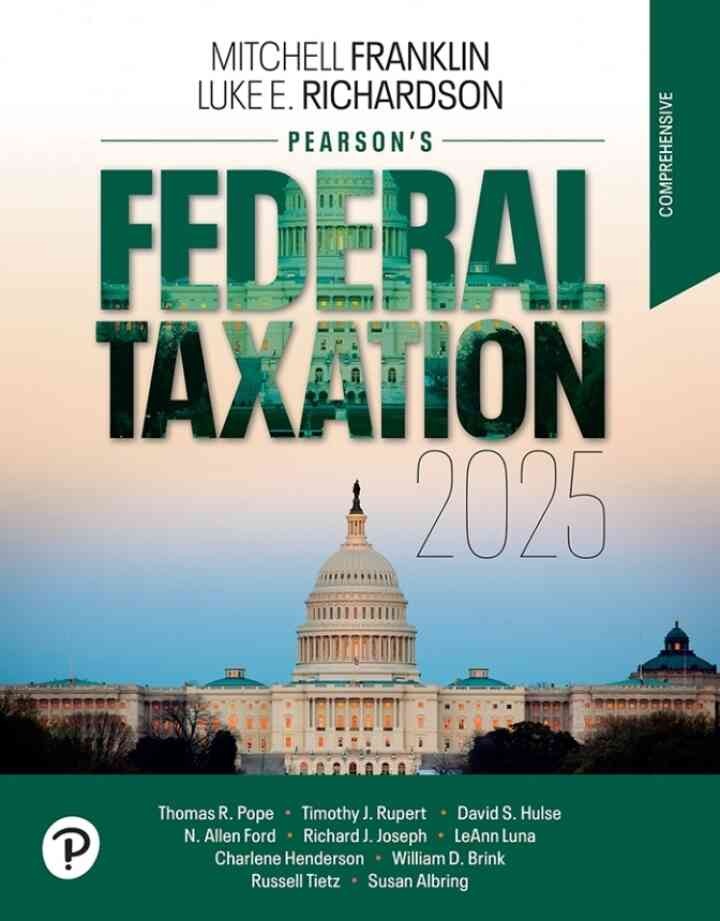 Pearson's Federal Taxation 2025 Comprehensive, 38th Edition eBook