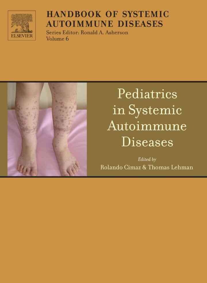 Pediatrics in Systemic Autoimmune Diseases eBook