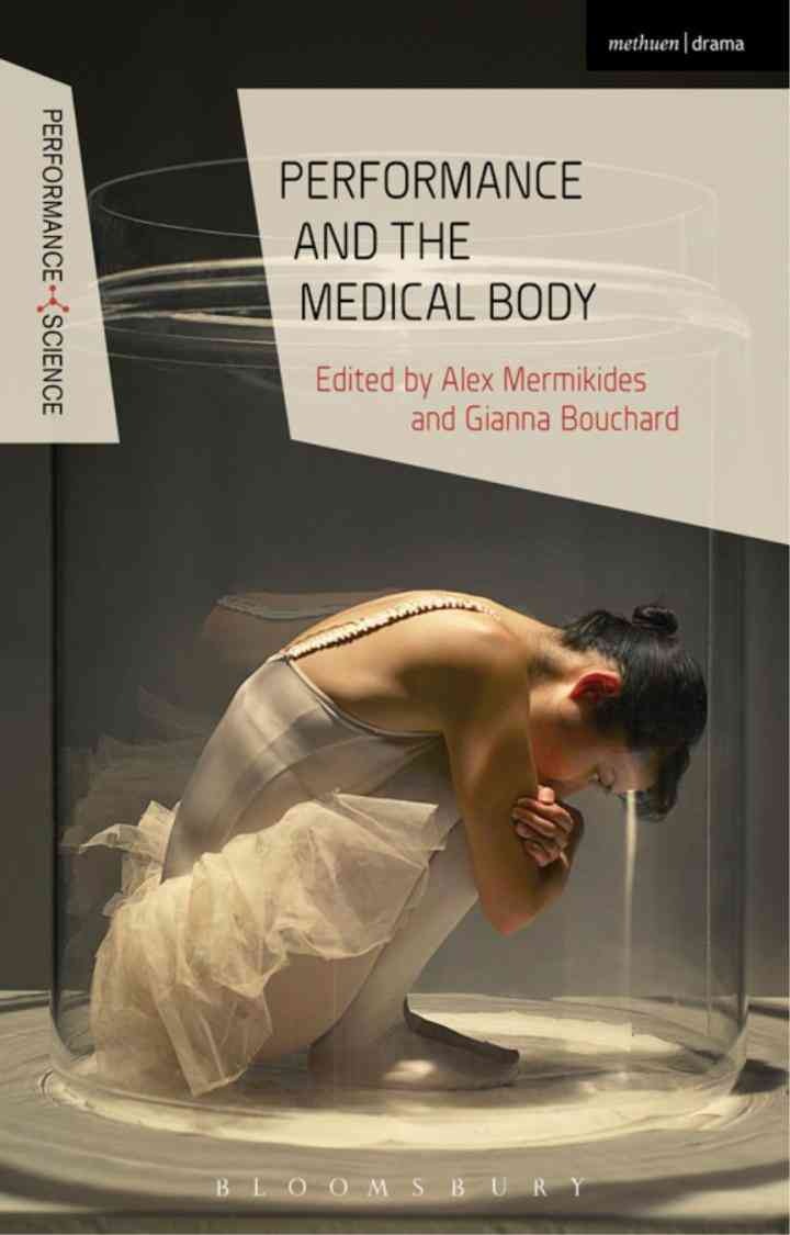Performance and the Medical Body, 1st Edition eBook