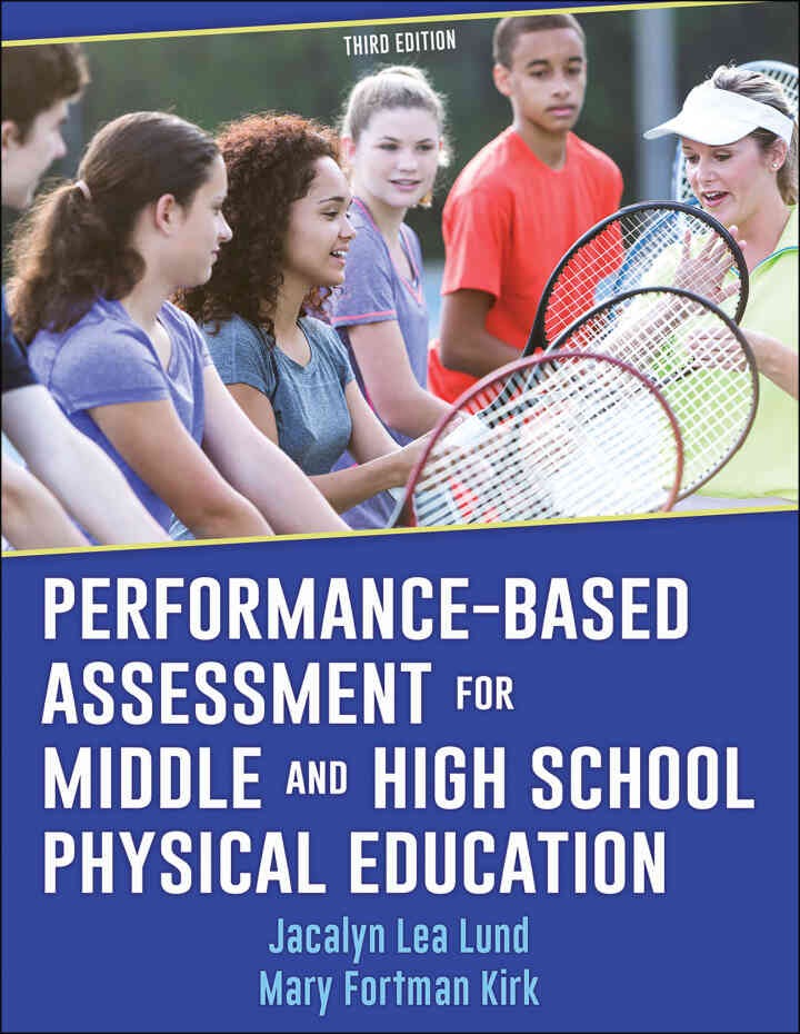 Performance-Based Assessment for Middle and High School Physical Education, 3rd Edition eBook