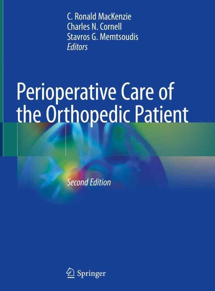 Perioperative Care of the Orthopedic Patient, 2nd Edition eBook
