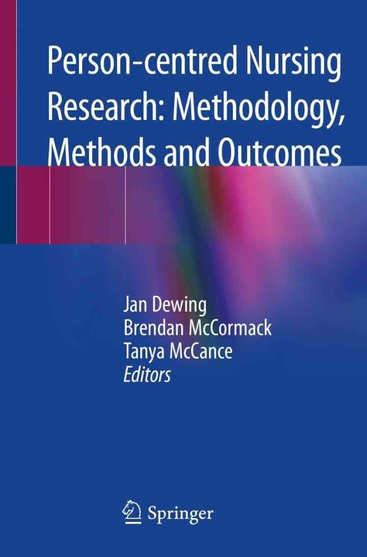 Person-centred Nursing Research: Methodology, Methods and Outcomes eBook