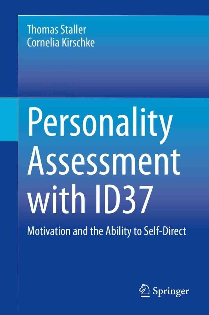 Personality Assessment with ID37: Motivation and the Ability to Self-Direct eBook