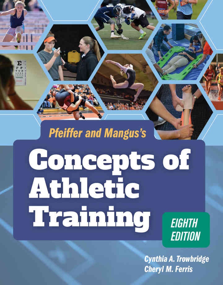 Pfeiffer and Mangus's Concepts of Athletic Training, 8th Edition eBook
