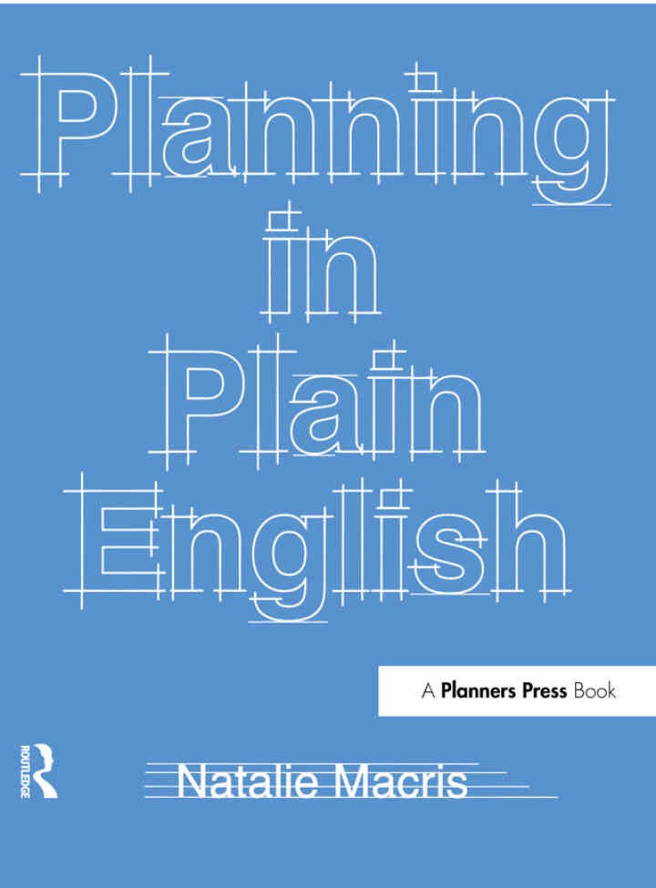 Planning in Plain English: Writing Tips for Urban and Environmental Planners, 1st Edition eBook
