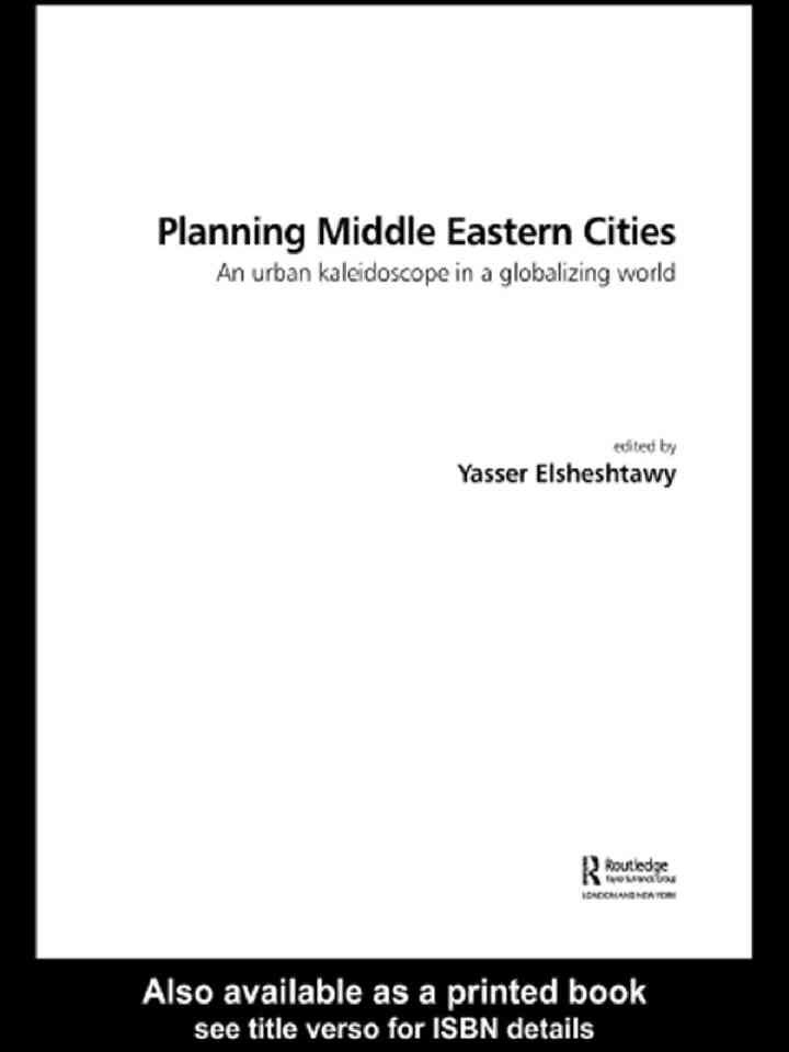 Planning Middle Eastern Cities: An Urban Kaleidoscope, 1st Edition eBook