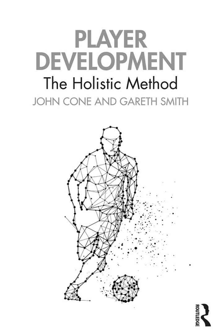 Player Development: The Holistic Method, 1st Edition eBook