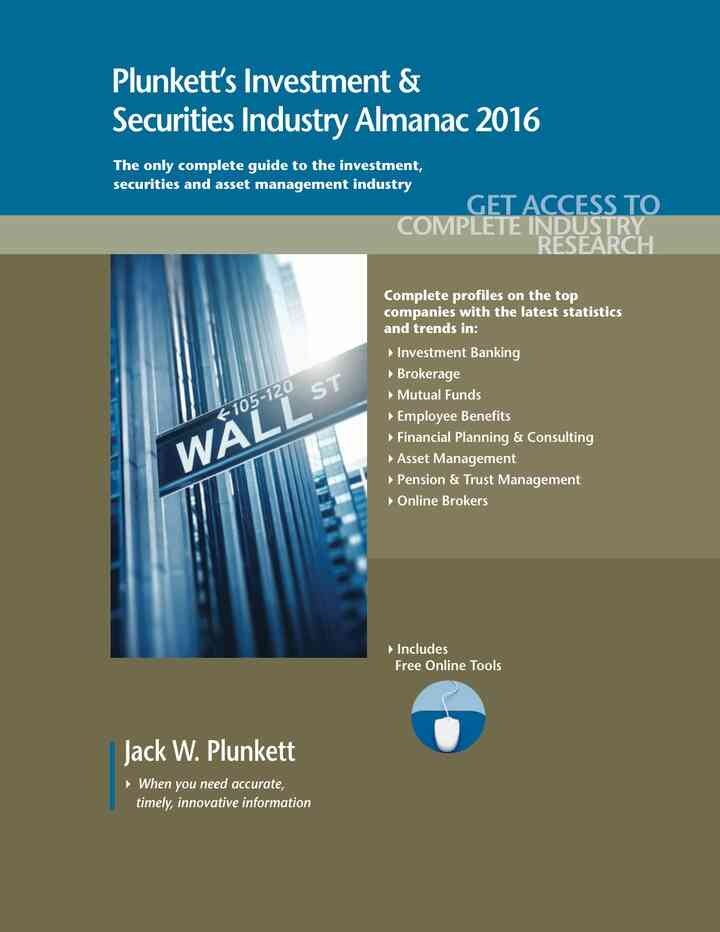 Plunkett's Investment & Securities Industry Almanac 2016 eBook
