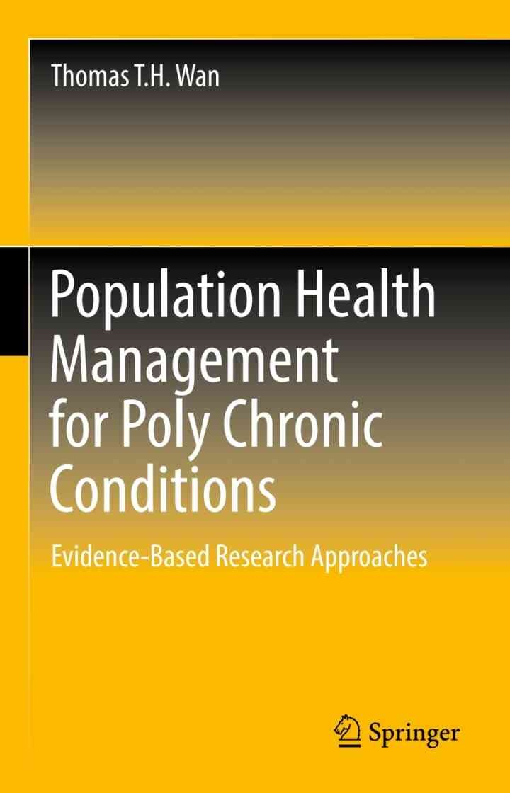 Population Health Management for Poly Chronic Conditions": Evidence-Based Research Approaches eBook