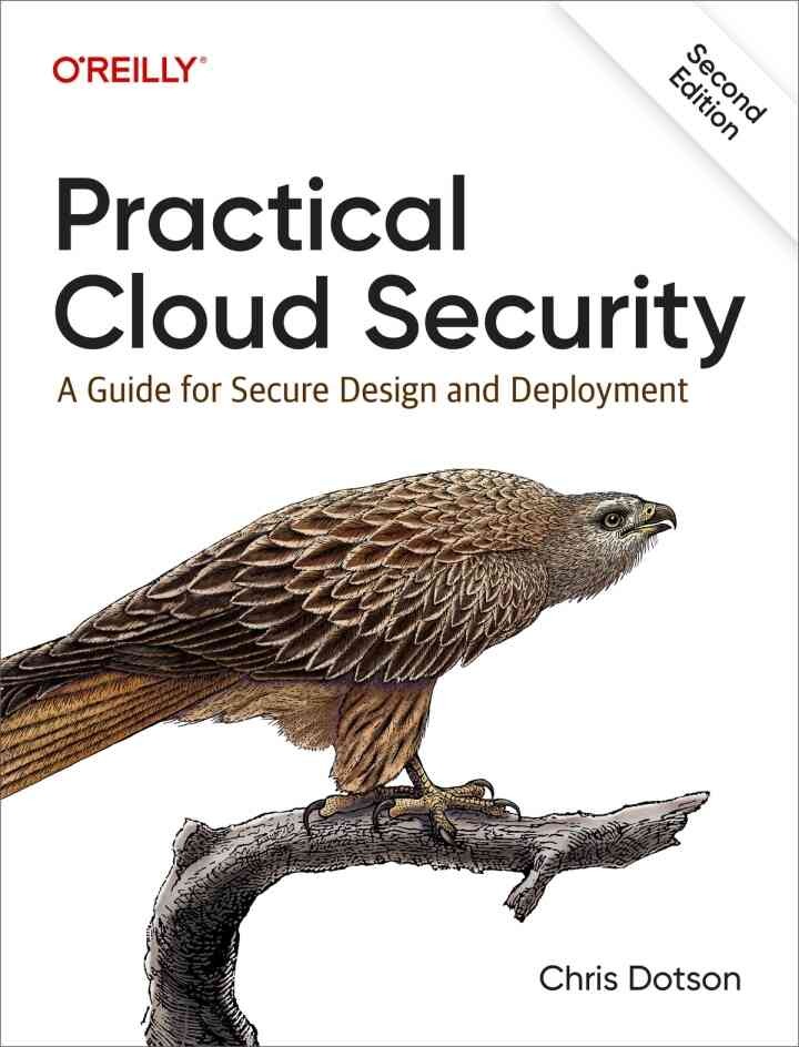 Practical Cloud Security: A Guide for Secure Design and Deployment, 2nd Edition eBook