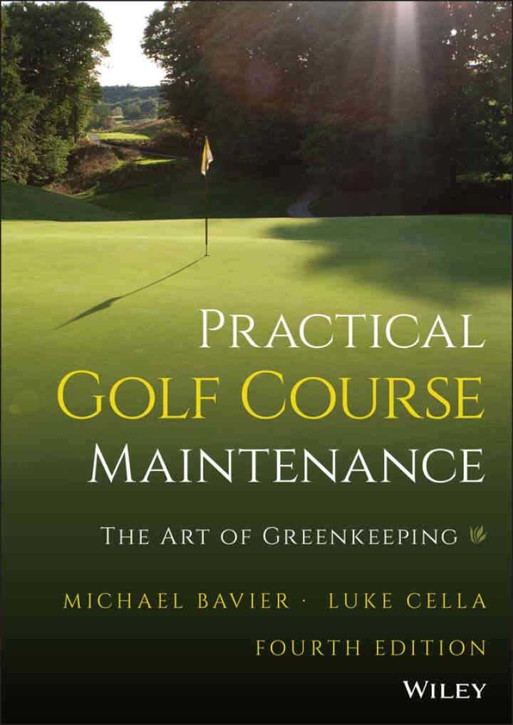 Practical Golf Course Maintenance: The Art of Greenkeeping, 4th Edition eBook