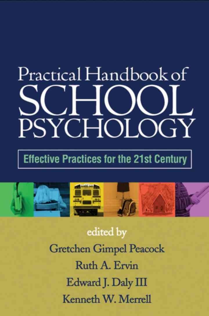 Practical Handbook of School Psychology: Effective Practices for the 21st Century eBook