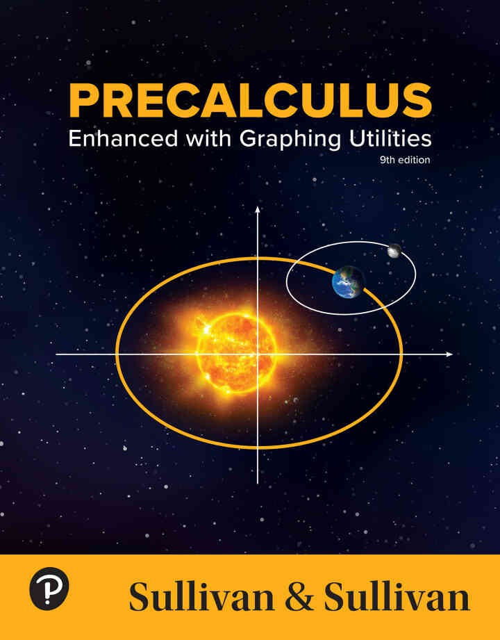 Precalculus: Enhanced with Graphing Utilities, 9th Edition eBook
