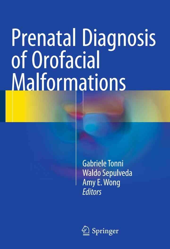 Prenatal Diagnosis of Orofacial Malformations eBook