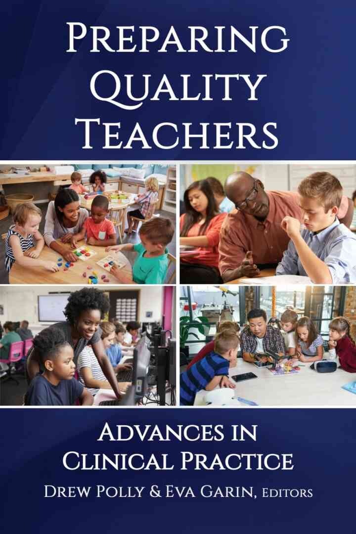 Preparing Quality Teachers: Advances in Clinical Practice eBook