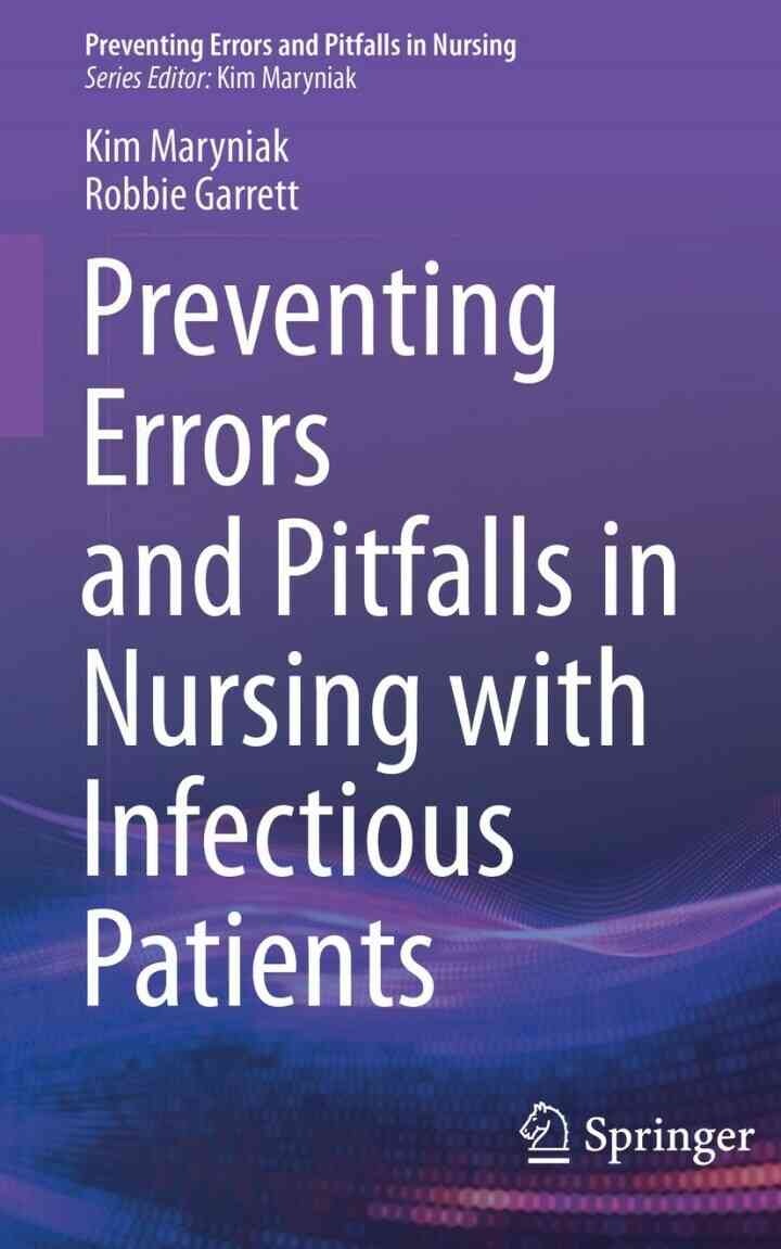 Preventing Errors and Pitfalls in Nursing with Infectious Patients eBook