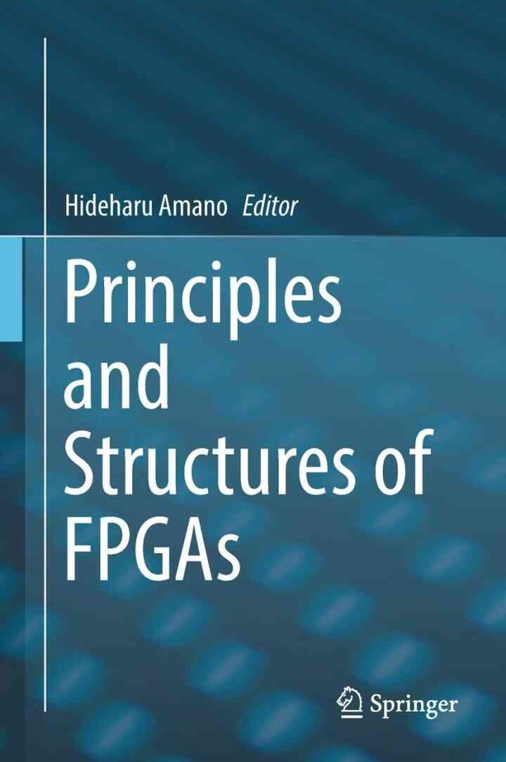 Principles and Structures of FPGAs eBook