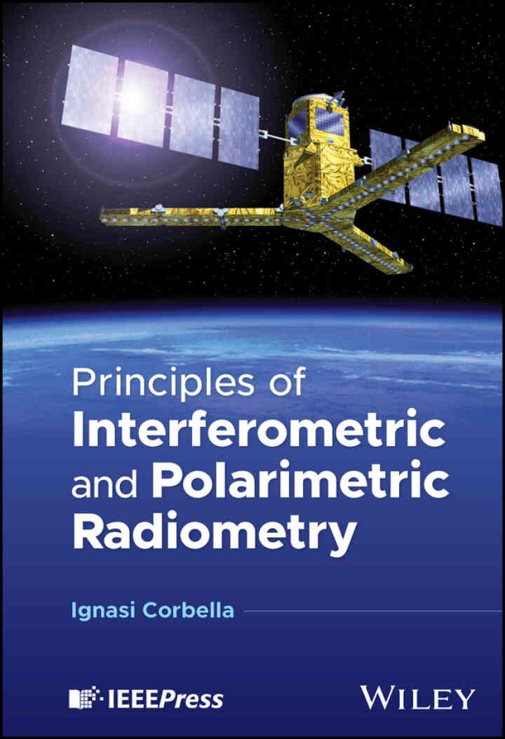 Principles of Interferometric and Polarimetric Radiometry, 1st Edition eBook