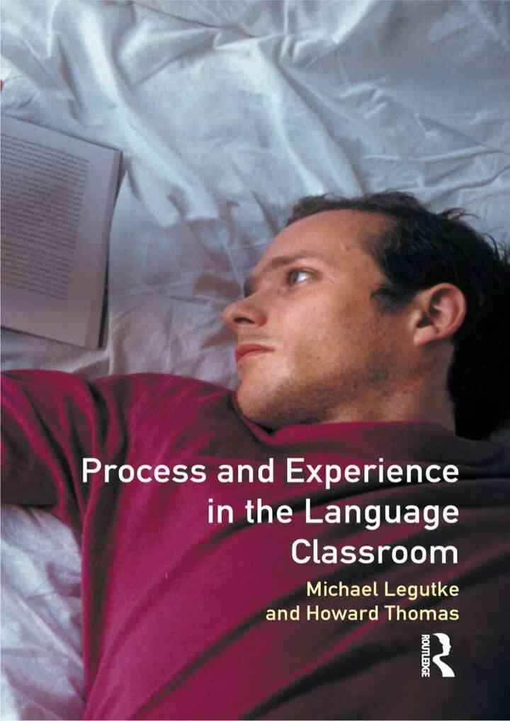 Process and Experience in the Language Classroom eBook