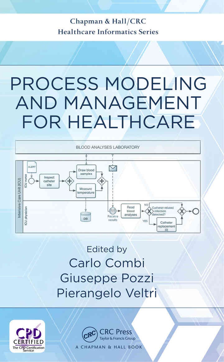Process Modeling and Management for Healthcare eBook